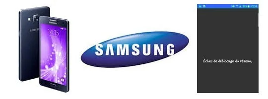 Samsung Echec demande de déblocage réseau